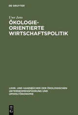 &Ouml;kologieorientierte Wirtschaftspolitik - Uwe Jens