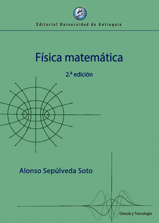 Física matemática 2.a edición