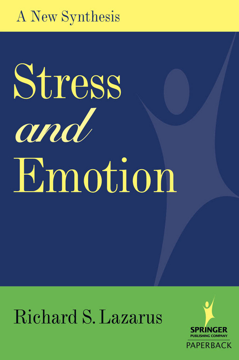Stress and Emotion -  PhD Richard S. Lazarus