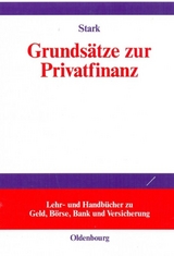 Grunds&auml;tze zur Privatfinanz - Gunnar Stark