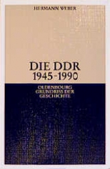 Die DDR 1945-1990 - Hermann Weber