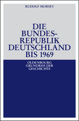 Die Bundesrepublik Deutschland - Morsey, Rudolf