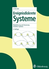 Ereignisdiskrete Systeme - Puente León, Fernando; Kiencke, Uwe