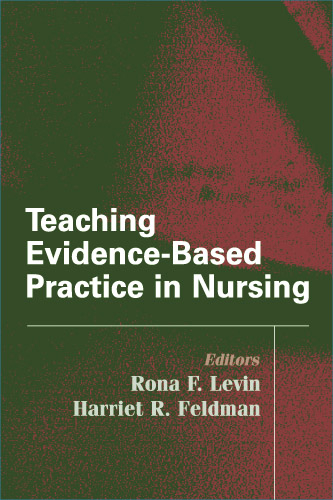 Teaching Evidence-Based Practice in Nursing - 