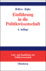 Einführung in die Politikwissenschaft - Bellers, Jürgen; Kipke, Rüdiger
