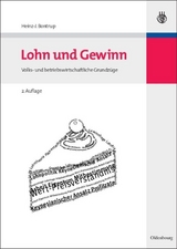 Lohn und Gewinn - Bontrup, Heinz-J.