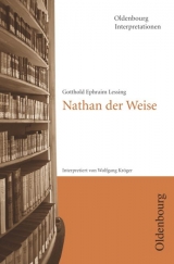 Gotthold Ephraim Lessing: Nathan der Weise - Wolfgang Kroeger