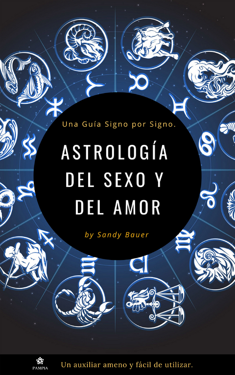 Astrolog&iacute;a del sexo y del amor - Sandy Bauer