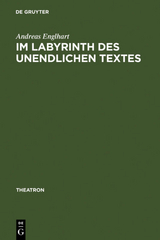 Im Labyrinth des unendlichen Textes - Andreas Englhart