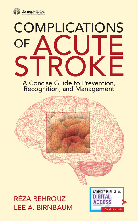 Complications of Acute Stroke - Reza Behrouz, Lee Birnbaum