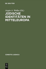 J&uuml;dische Identit&auml;ten in Mitteleuropa - 