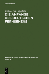 Die Anf&auml;nge des Deutschen Fernsehens - 