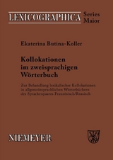 Kollokationen im zweisprachigen W&ouml;rterbuch - Ekaterina Butina-Koller