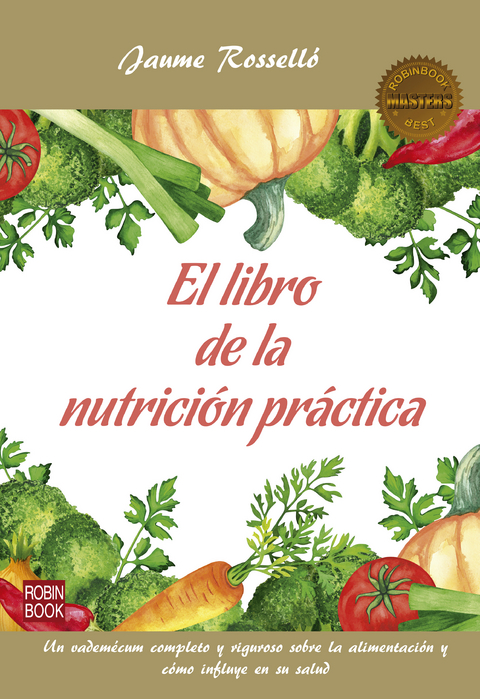 El libro de la nutrici&oacute;n pr&aacute;ctica - Jaume Rossell&oacute;