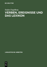 Verben, Ereignisse und das Lexikon - Stefan Engelberg