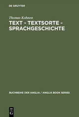 Text – Textsorte – Sprachgeschichte - Thomas Kohnen