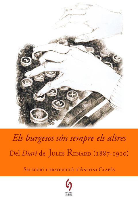 Els burgesos s&oacute;n sempre els altres - Jules Renard