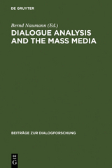 Dialogue Analysis and the Mass Media - 