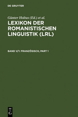 Lexikon der Romanistischen Linguistik (LRL) / Franz&ouml;sisch - 