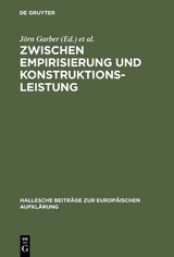 Zwischen Empirisierung und Konstruktionsleistung - 