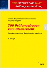 700 Pr&uuml;fungsfragen zum Steuerrecht - 