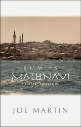 Rumi's Mathnavi - Joe Martin