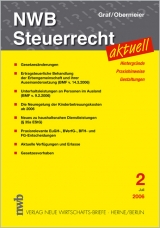 NWB Steuerrecht aktuell. Hintergr&uuml;nde - Praxishinweise - Gestaltungen - Wolfgang Graf, Arnold Obermeier