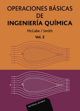 Operaciones b&aacute;sicas de ingenier&iacute;a qu&iacute;mica Volumen 2 -  W. L. McCabe,  J. C. Smith