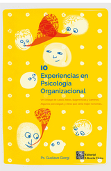 10 experiencias en Psicolog&iacute;a Organizacional - Gustavo Giorgi