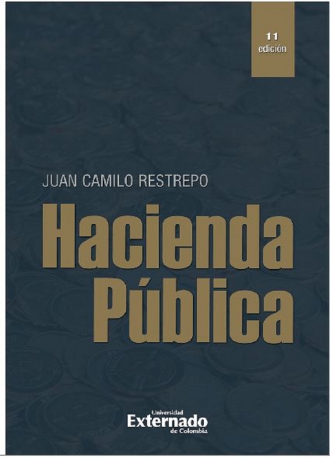 Hacienda p&uacute;blica - 11 edici&oacute;n - Juan Camilo Restrepo
