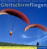 Gleitschirmfliegen - Peter Janssen, Karl Slezak, Klaus T&auml;nzler