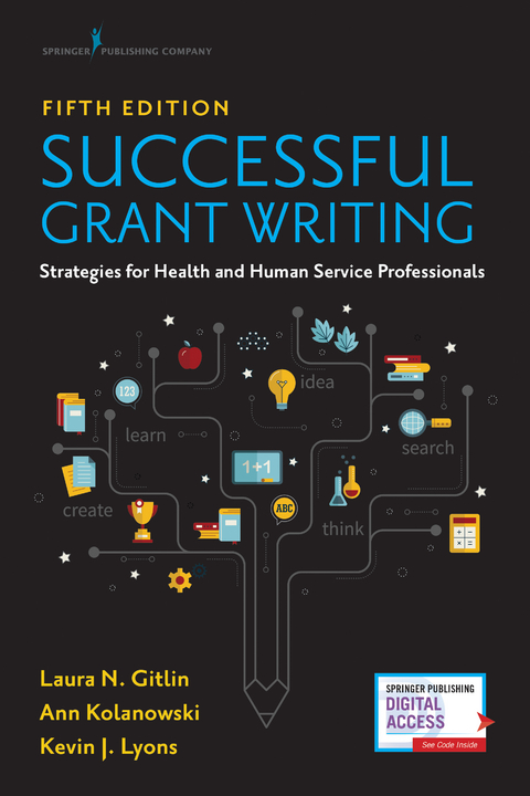 Successful Grant Writing, Fifth Edition - Laura N. Gitlin, Ann Kolanowski, Kevin J. Lyons