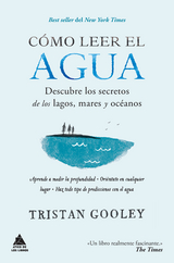 C&oacute;mo leer el agua - Tristan Gooley