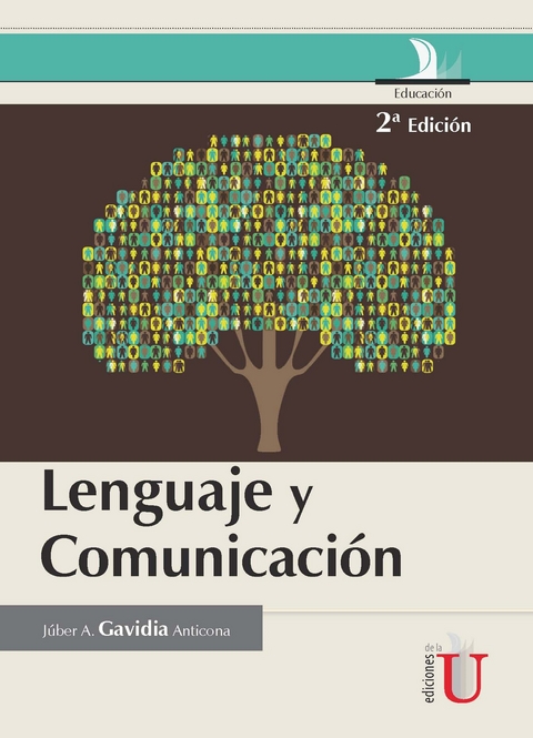 Lenguaje y comunicaci&oacute;n - J&uacute;ber Gavidia Anticona