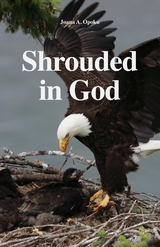 Shrouded in God - Joana A Opoku