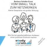 Vom Small Talk zum Neztwerken - Barbara Sch&auml;fer-Ernst