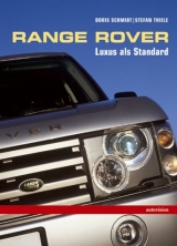 Der Range Rover - Boris Schmidt, Stefan Thiel