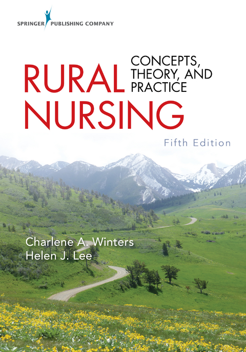 Rural Nursing, Fifth Edition - 