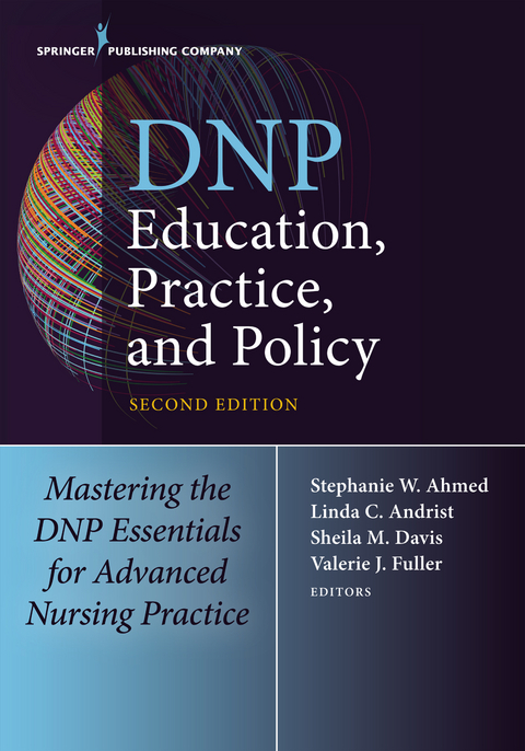 DNP Education, Practice, and Policy, Second Edition - 