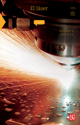 El l&aacute;ser - Vicente Aboites