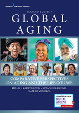 Global Aging, Second Edition - Frank J. Whittington, Suzanne R. Kunkel, Kate De Medeiros
