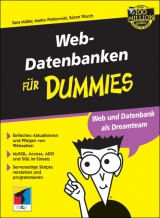 Webdatenbanken f&uuml;r Dummies - Sara M&uuml;ller, Marko Piatkowski, S&ouml;ren Wurch