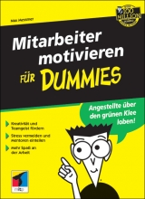 Mitarbeiter motivieren f&uuml;r Dummies - Max Messmer