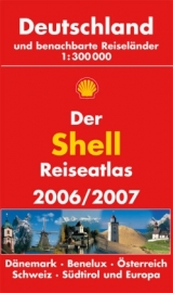 Der Shell ReiseAtlas 2006/2007 - 