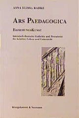 Ars Paedagogica /Erziehungskunst - Anna E Radke