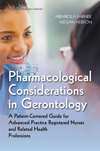 Pharmacological Considerations in Gerontology