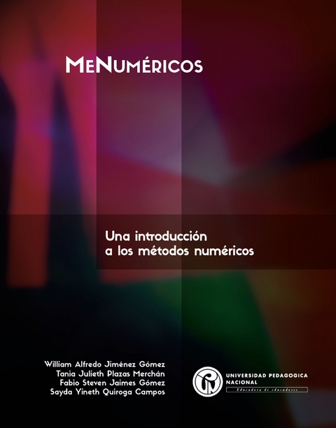 MeNum&eacute;ricos -  Ayda Yineth Quiroga Campos,  Fabio Steven Jaimes Gomez,  William Alfredo Jimenez Gomez,  Tania Julieth Plazas Merchan