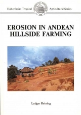 Erosion in Andean Hillside Farming - Ludger Reining