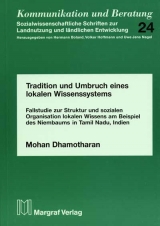 Tradition und Umbruch eines lokalen Wissenssystems - Mohan Dhamotharan