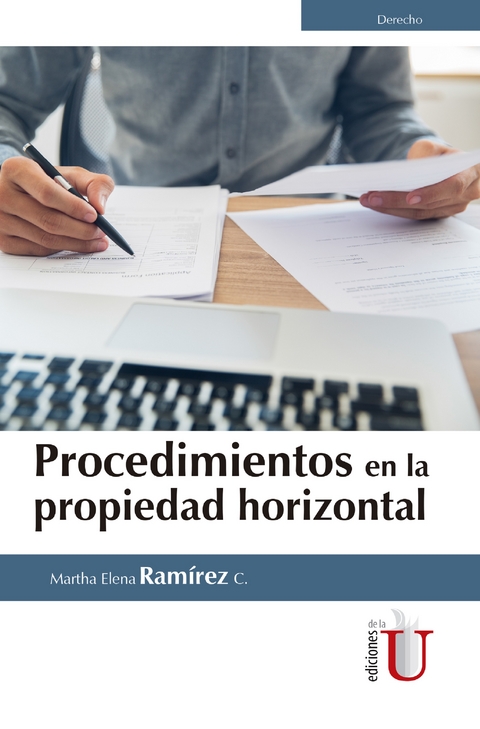 Procedimientos en la propiedad horizontal - Martha Elena Ram&iacute;rez Casta&ntilde;o